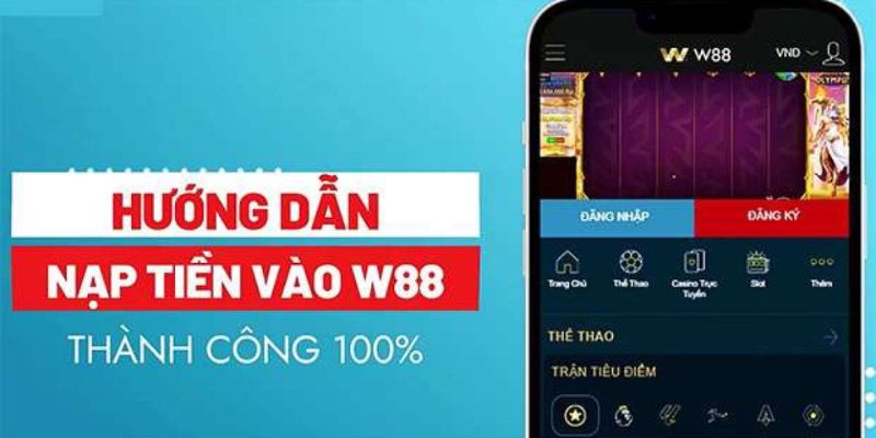 Nạp tiền W88