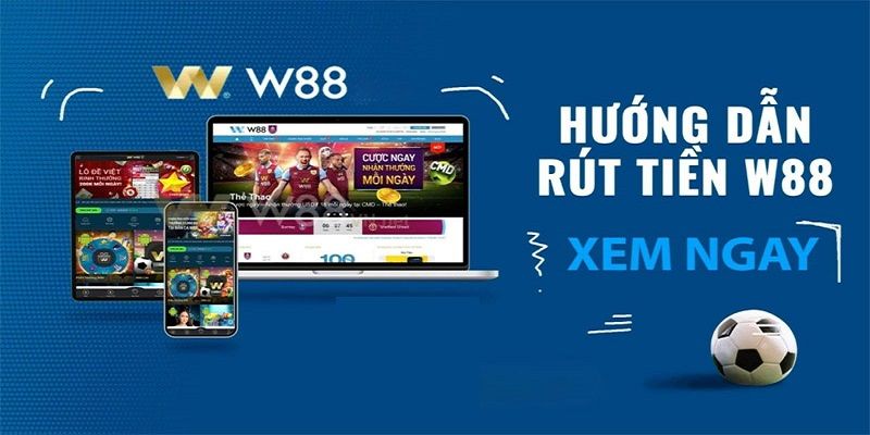 Rút tiền W88